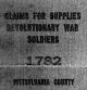 Claims for Supplies Revolutionary War Soldiers 1782 Pittsylvania County, Virginia