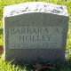 Barbara Ann Holley 
Headstone